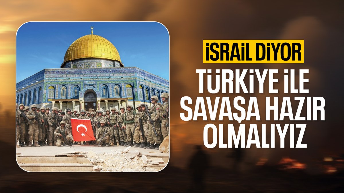 İsrail Hükümet Komitesi: Türkiye ile olası bir savaşa hazırlanılmalı
